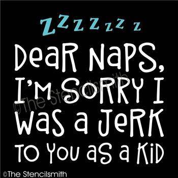 4917 - Dear Naps I'm sorry - The Stencilsmith