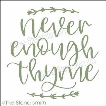 5111 - never enough thyme - The Stencilsmith