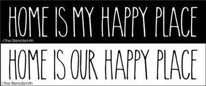 5374 - Home is my / our happy place - The Stencilsmith