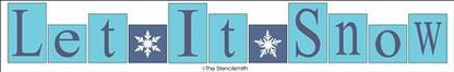 5565 - Let It Snow (letter blocks) - The Stencilsmith