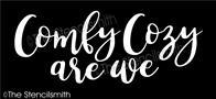 5644 - comfy cozy are we - The Stencilsmith