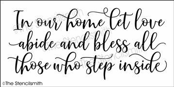 5749 - In our home let love abide - The Stencilsmith