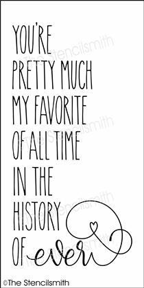 5769 - you're pretty much my favorite - The Stencilsmith