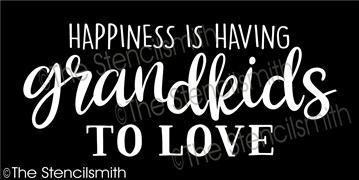 5863 - happiness is having grandkids - The Stencilsmith