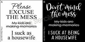 5988 - Please excuse / Don't mind the mess - The Stencilsmith