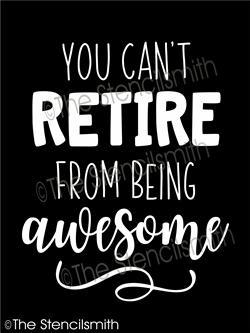 6184 - You can't retire from being - The Stencilsmith