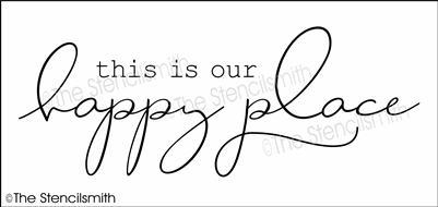 6207 - this is our happy place - The Stencilsmith
