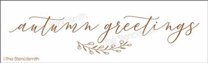 6239 - autumn greetings - The Stencilsmith