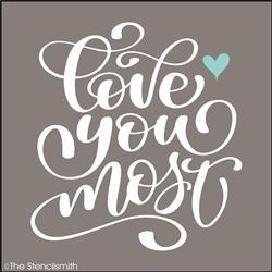 6242 - love you most - The Stencilsmith