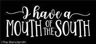 6296 - I have a mouth of the south - The Stencilsmith