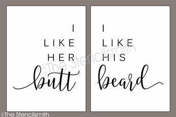 6394 - I like her butt his beard - 2pc set - The Stencilsmith