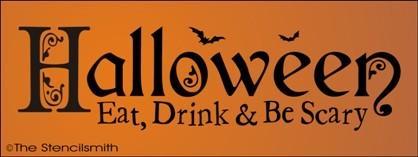 643 - Halloween Eat Drink and Be Scary - The Stencilsmith