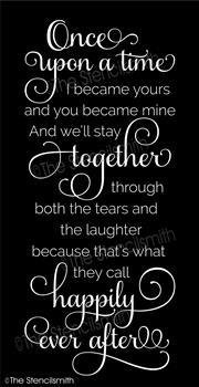 6472- Once upon a time I became yours - The Stencilsmith