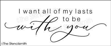 6538 - I want all of my lasts to - The Stencilsmith