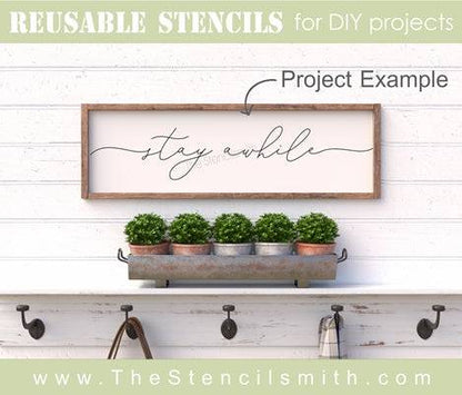 6793 - stay awhile - The Stencilsmith