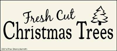 Fresh Cut Christmas Trees stencil