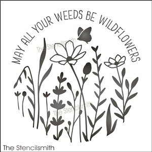 7402 - May all your weeds be - The Stencilsmith