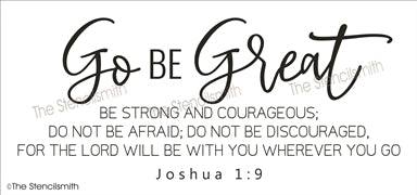 7411 - Go Be Great - The Stencilsmith