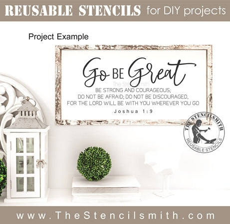 7411 - Go Be Great - The Stencilsmith