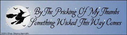 770 - Something wicked this way comes - The Stencilsmith