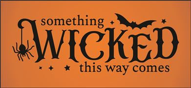 7725 - something wicked this way - The Stencilsmith