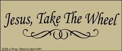 781 - Jesus, Take The Wheel - The Stencilsmith