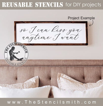7986 - so I can kiss you anytime I want - The Stencilsmith