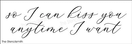 7986 - so I can kiss you anytime I want - The Stencilsmith