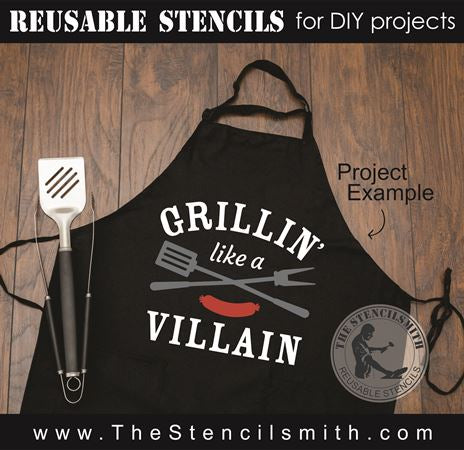 8271 - Grillin' like a Villain - The Stencilsmith