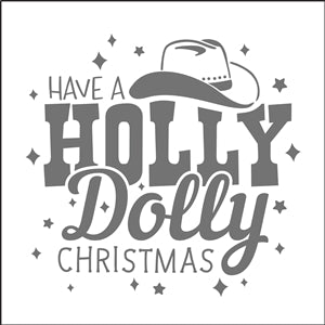 8501 - have a holly dolly christmas - The Stencilsmith