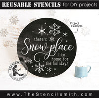 8518 - there's snow place like home for - The Stencilsmith