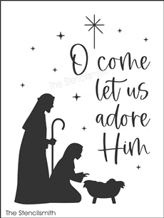 8557 - O come let us adore Him stencil