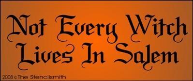 92 - Not Every Witch Lives In Salem - The Stencilsmith