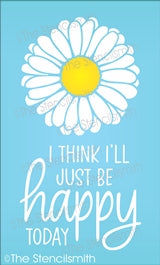 6749 - I think I'll just be happy today - The Stencilsmith
