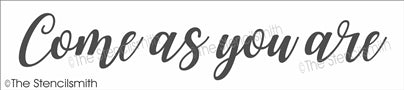 6778 - Come as you are - The Stencilsmith